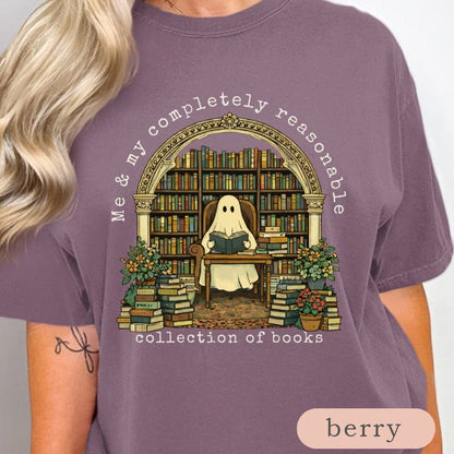 Me & My Completely Reasonable Collection of Books Shirt