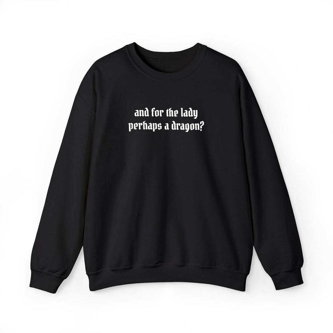 Dragon For The Lady Crewneck Sweatshirt (embroidered)