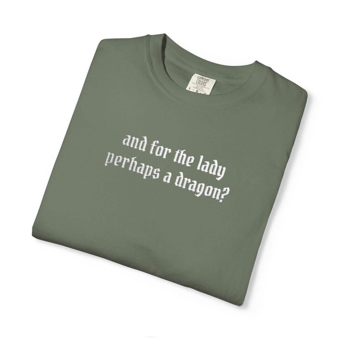Dragon For The Lady Shirt (Embroidered)