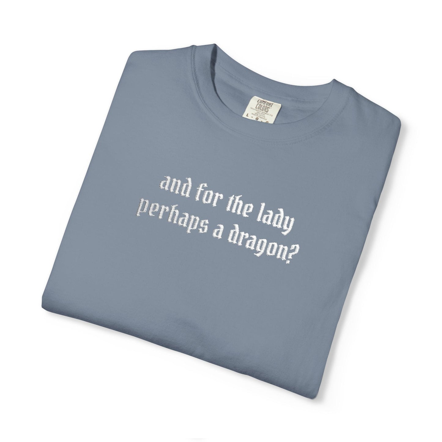 Dragon For The Lady Shirt (Embroidered)