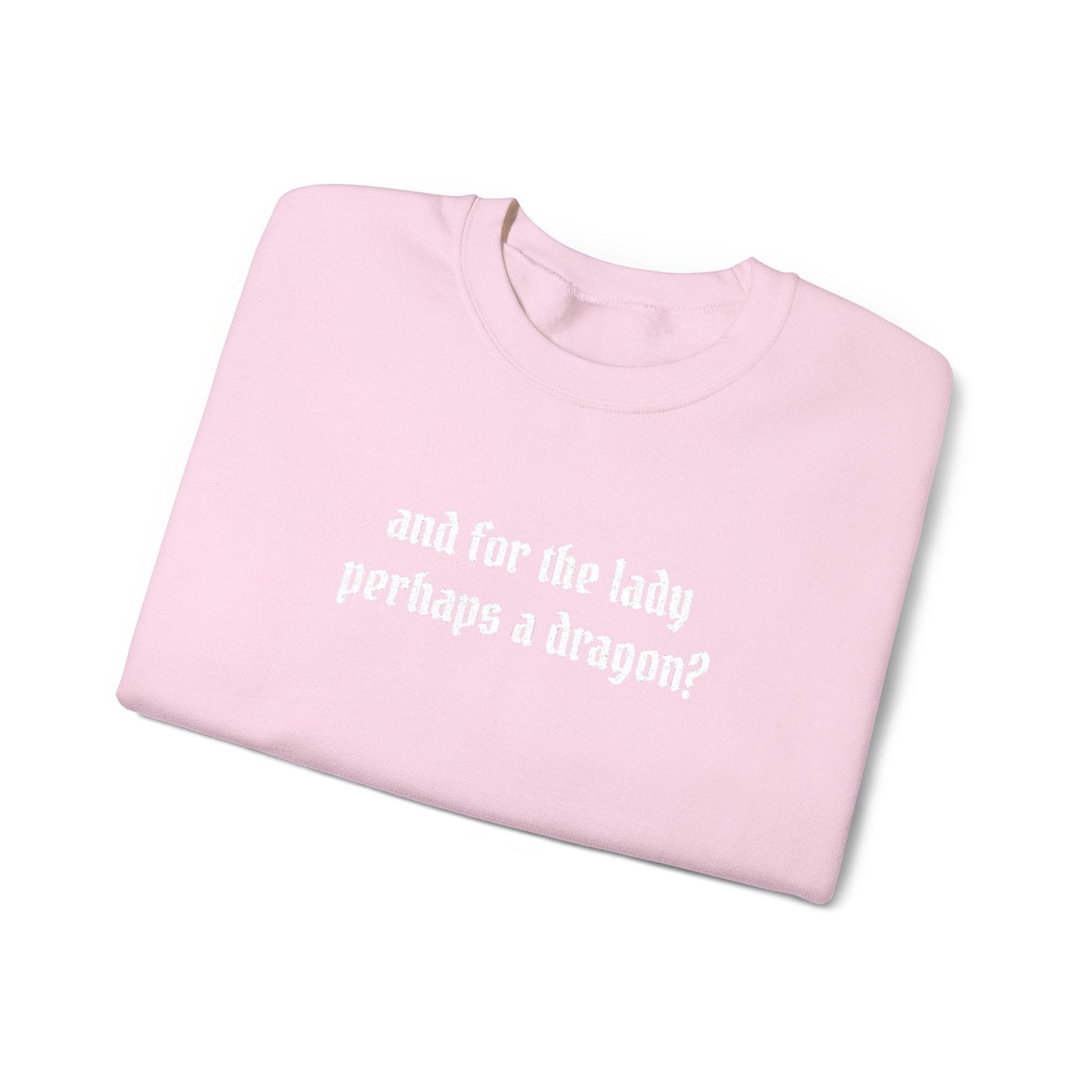 Dragon For The Lady Crewneck Sweatshirt (embroidered)