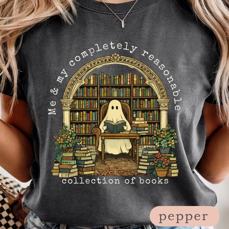 Me and My Completely Reasonable Book Collection Shirt
