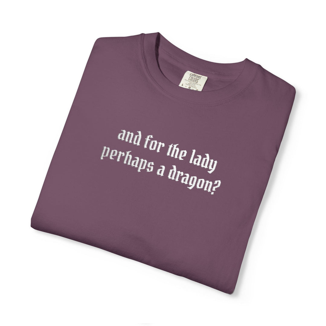 Dragon For The Lady Shirt (Embroidered)