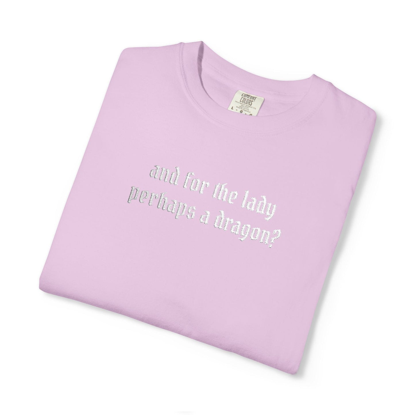 Dragon For The Lady Shirt (Embroidered)