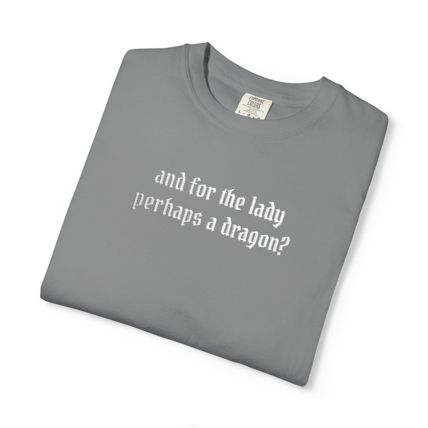 Dragon For The Lady Shirt (Embroidered)