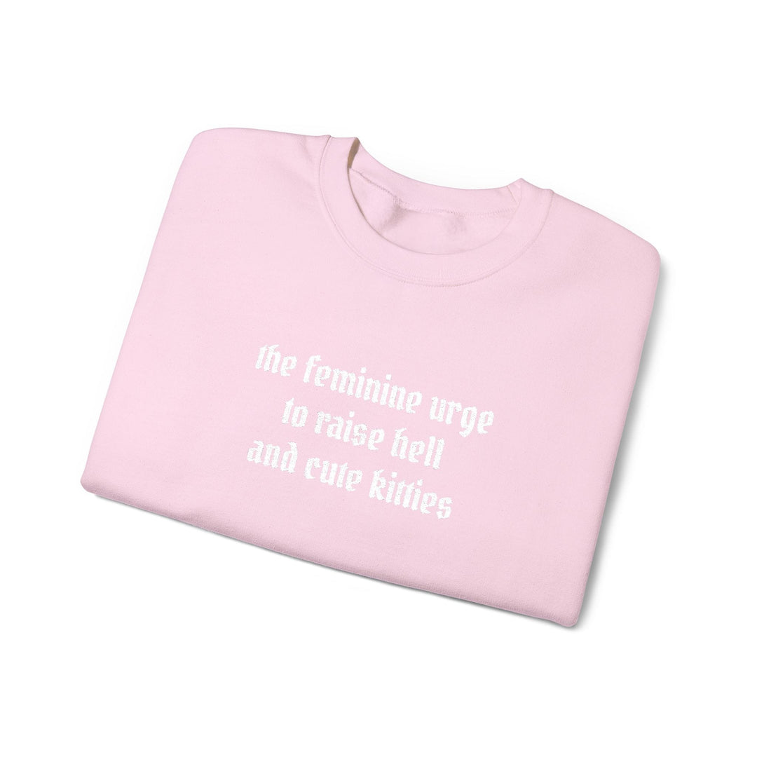 Raise Hell & Cute Kitties Crewneck Sweatshirt (embroidered)