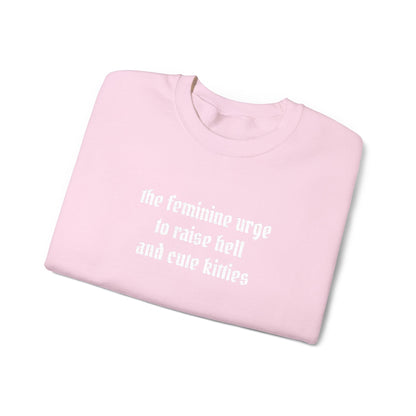 Raise Hell & Cute Kitties Crewneck Sweatshirt (embroidered)