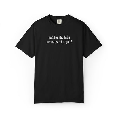 Dragon For The Lady Shirt (Embroidered)