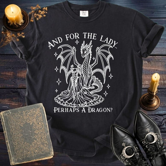 Dragon For The Lady Shirt