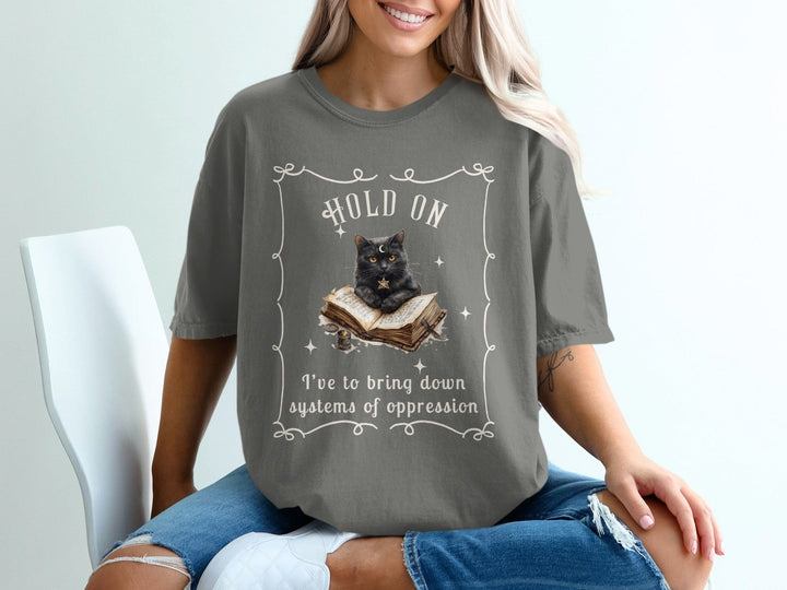 Hold On Cat Book Systems of Oppression T-shirt