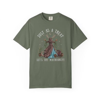 T-shirt with a mystical scene and text "JUST AS A TREAT LET'S TRY MATRIARCHY".