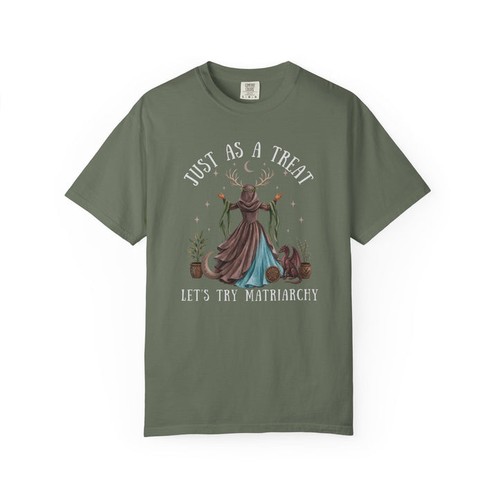 T-shirt with a mystical scene and text "JUST AS A TREAT LET'S TRY MATRIARCHY".