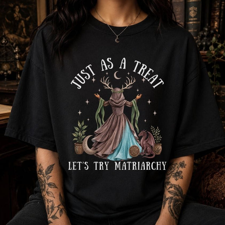 Let's Try Matriarchy Shirt