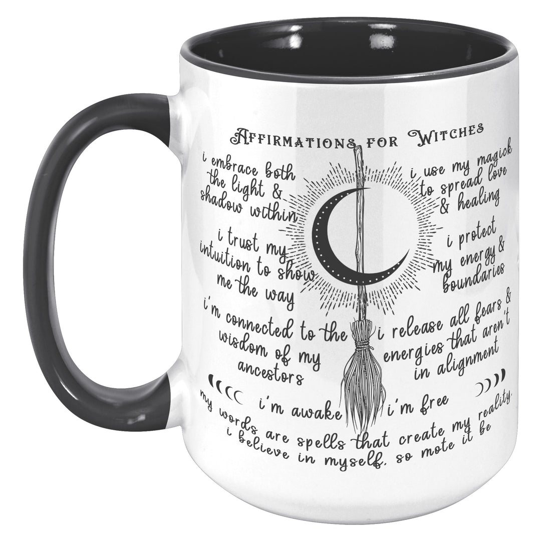 High Quality 15oz Mug - Affirmations for Witches