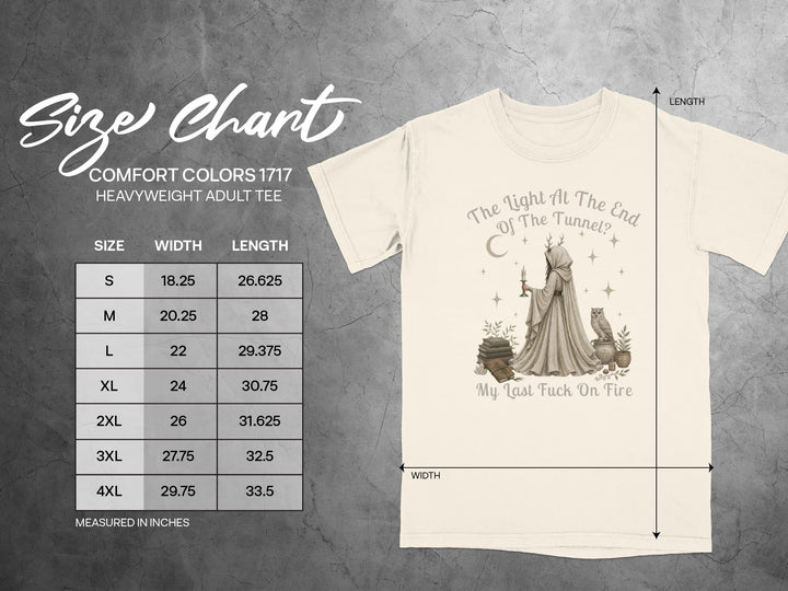 Comfort Colors 1717 size chart and t-shirt with "My Last Fuck On Fire" graphic.