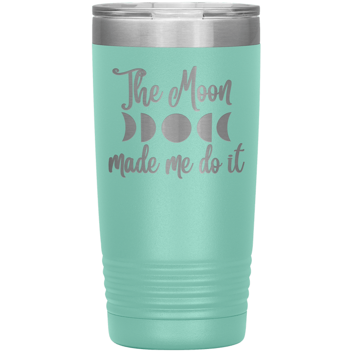 Tumbler - The Moon Made Me Do It